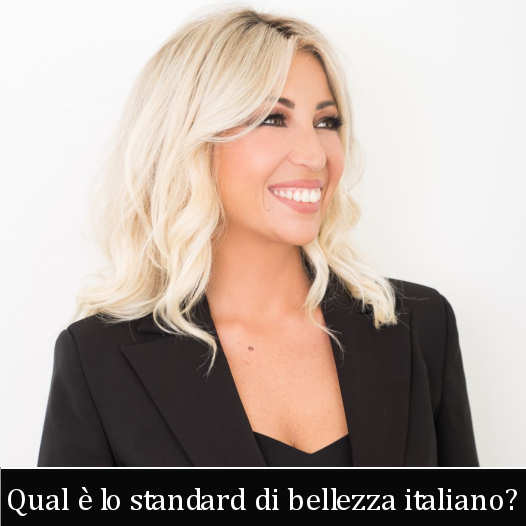 Qual è lo standard di bellezza italiano
