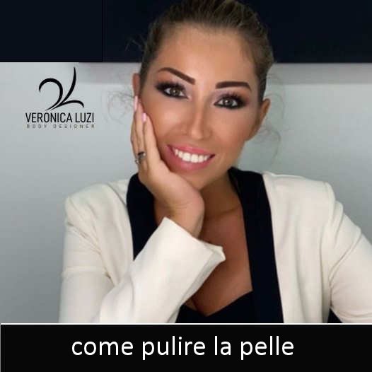 come pulire la pelle